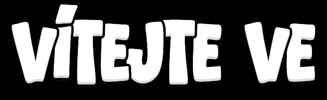 Vítejte ve